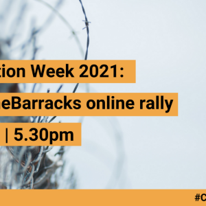 STAR action week 2021: #CloseTheBarracks online rally 12 march 5.30pm